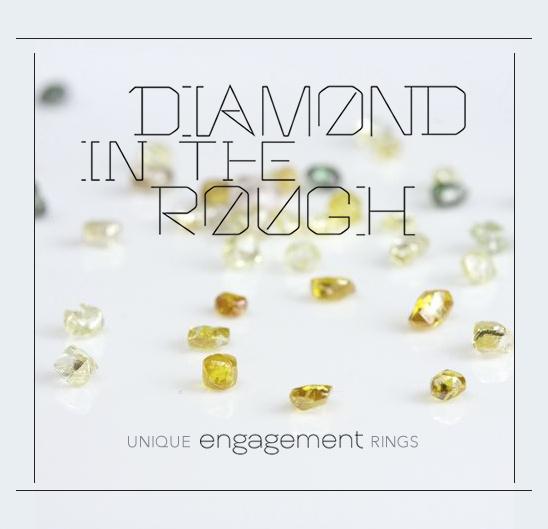 Diamond in The Rough | Unique Engagement Rings