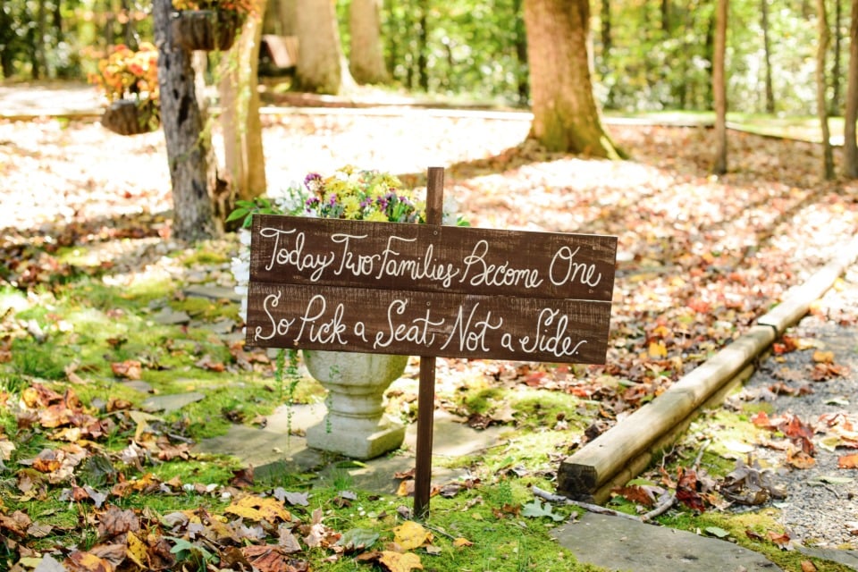 today two families become one, so pick a seat not a side wedding sign